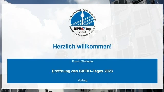 Eröffnung BiPRO-Tag