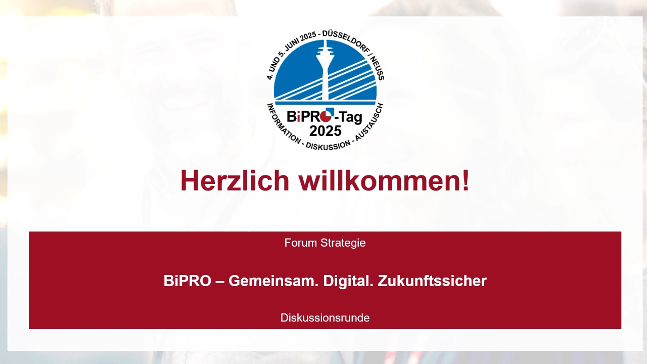 BiPRO Gemeinsam Digital Zukunftssicher